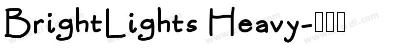 BrightLights Heavy字体转换